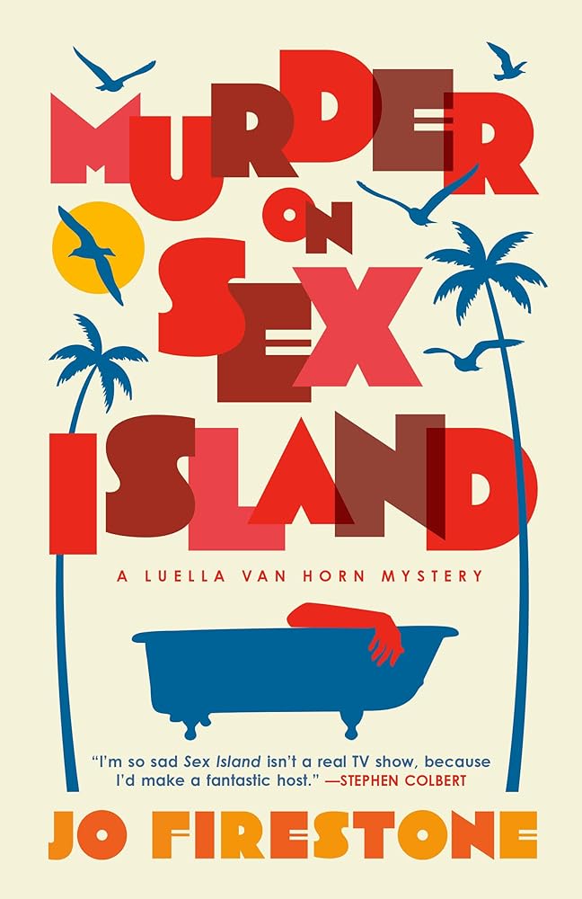 Murder on Sex Island: A Luella van Horn Mystery (Luella Van Horn Mysteries) cover image
